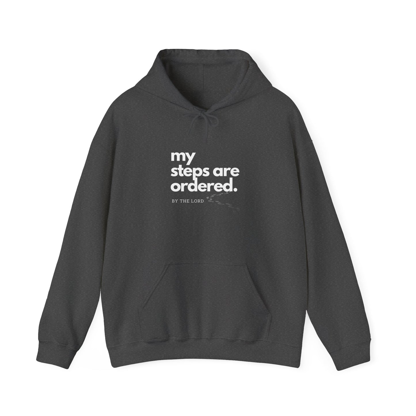 My Steps Are Ordered by The Lord Unisex Heavy Blend™ Hooded Sweatshirt